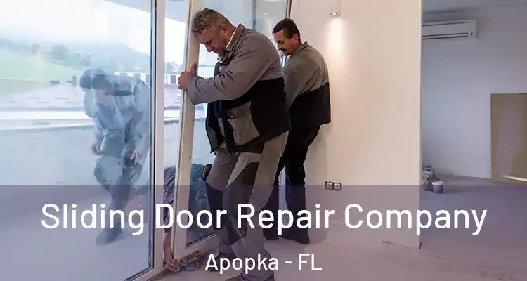 Sliding Door Repair Company Apopka - FL